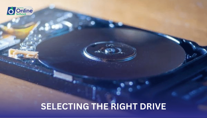 Lesson 07: Selecting the Right Drive: Choosing the Appropriate Drive for Installation